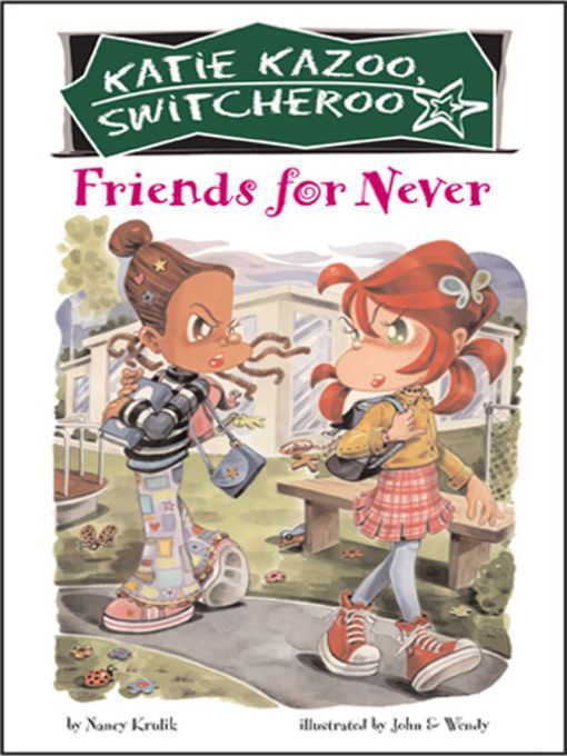Title details for Friends for Never by Nancy Krulik - Available